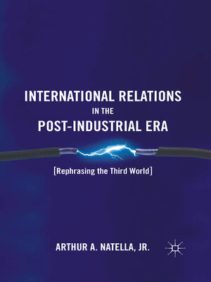 cover image of International Relations in the Post-Industrial Era